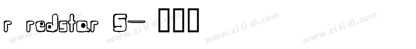 r redstar S字体转换